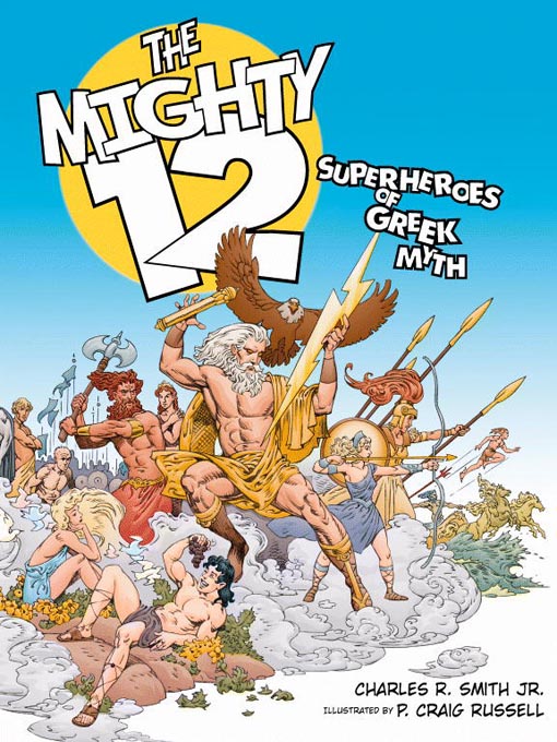 Title details for The Mighty 12 by Charles R. Smith - Available